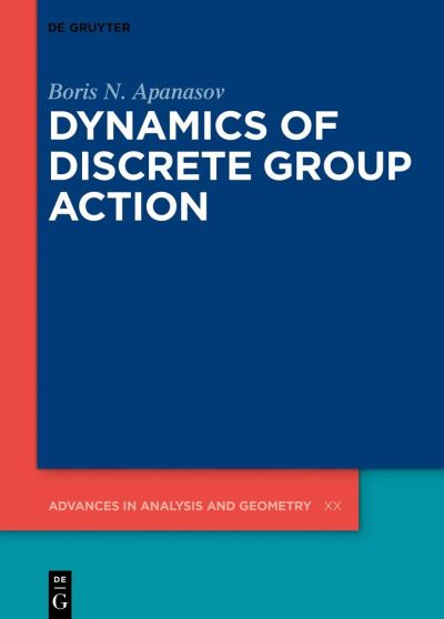 Cover for Boris N. Apanasov · Dynamics of Discrete Group Action (Book) (2024)