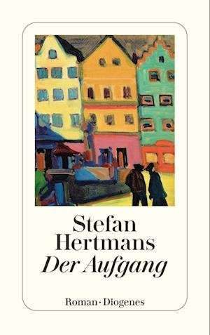 Cover for Stefan Hertmans · Der Aufgang (Bok)