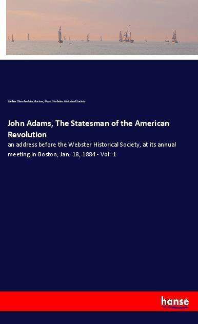 Cover for Chamberlain · John Adams, The Statesman o (Book)