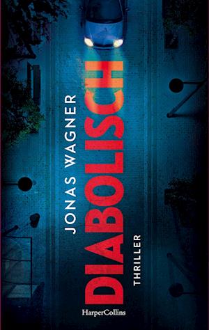 Cover for Jonas Wagner · Diabolisch (Book) (2023)