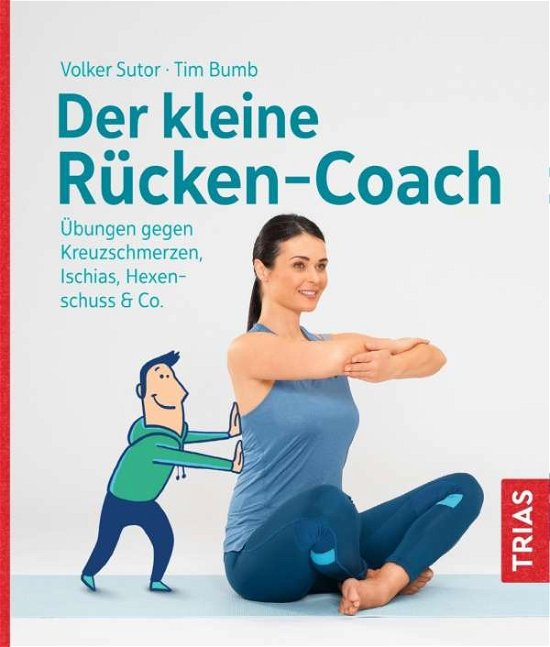 Cover for Sutor · Der kleine Rücken-Coach (Buch)