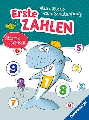 Mein Block Zum Schulanfang: Erste Zahle -  - Books -  - 9783473489039 - 