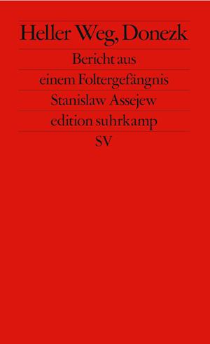 Cover for Stanislaw Assejew · Heller Weg, Donezk (Book) (2023)