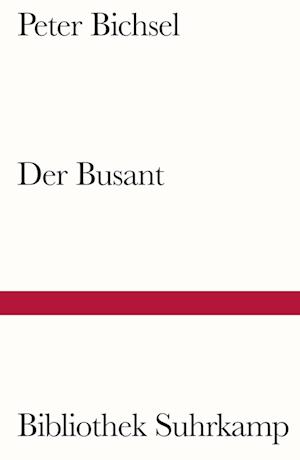 Cover for Peter Bichsel · Der Busant (Book) (2021)