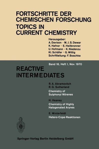 Reactive Intermediates - Topics in Current Chemistry - Kendall N. Houk - Livres - Springer-Verlag Berlin and Heidelberg Gm - 9783540051039 - 1970