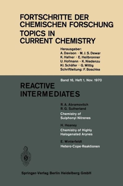 Reactive Intermediates - Topics in Current Chemistry - Kendall N. Houk - Kirjat - Springer-Verlag Berlin and Heidelberg Gm - 9783540051039 - 1970