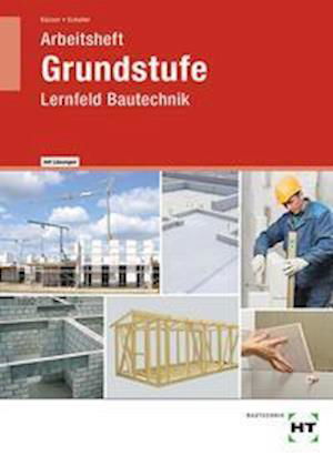 Arbeitsheft mit eingetragenen Lösungen Grundstufe - Michael Kässer - Books - Handwerk + Technik GmbH - 9783582798039 - December 1, 2021