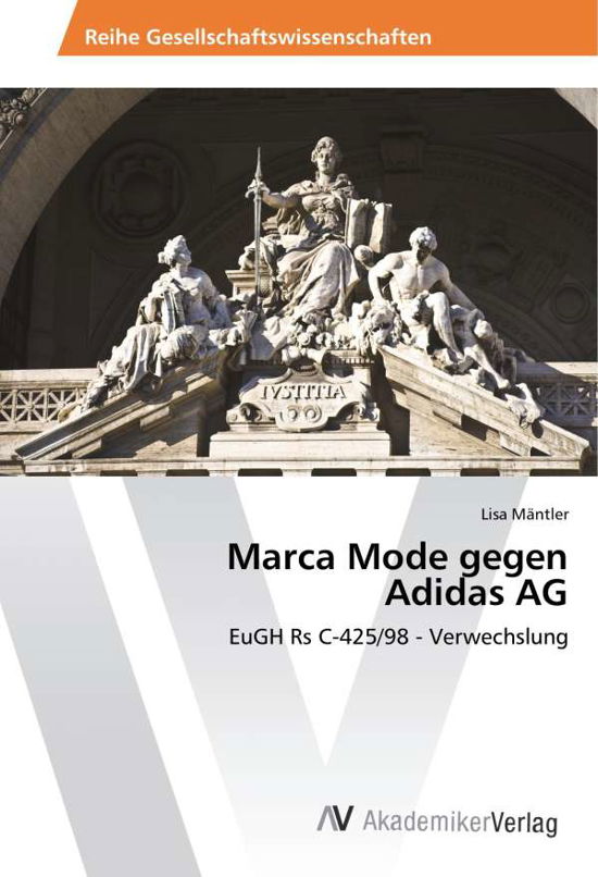 Cover for Mäntler · Marca Mode gegen Adidas AG (Book)