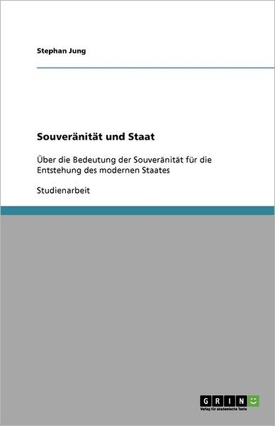 Cover for Jung · Souveränität und Staat (Buch) [German edition] (2010)