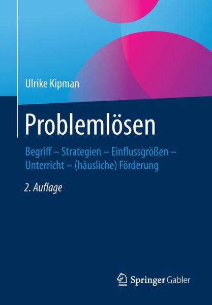 Cover for Ulrike Kipman · Problemloesen (Book) [2nd 2. Aufl. 2020 edition] (2019)