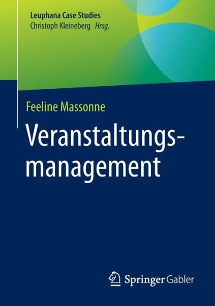 Cover for Feeline Massonne · Veranstaltungsmanagement (Paperback Bog) [1. Aufl. 2017 edition] (2017)