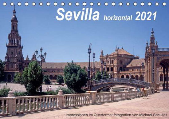 Cover for Schultes · Sevilla horizontal 2021 (Tisch (Book)