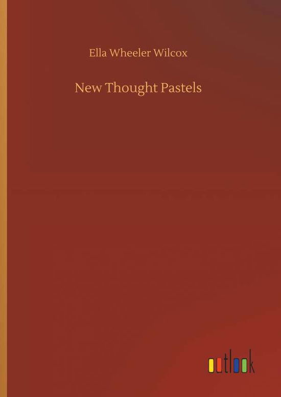 Cover for Wilcox · New Thought Pastels (Book) (2018)