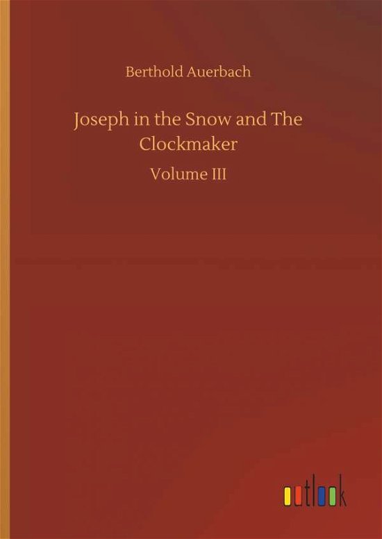 Joseph in the Snow and The Clo - Auerbach - Książki -  - 9783734076039 - 25 września 2019