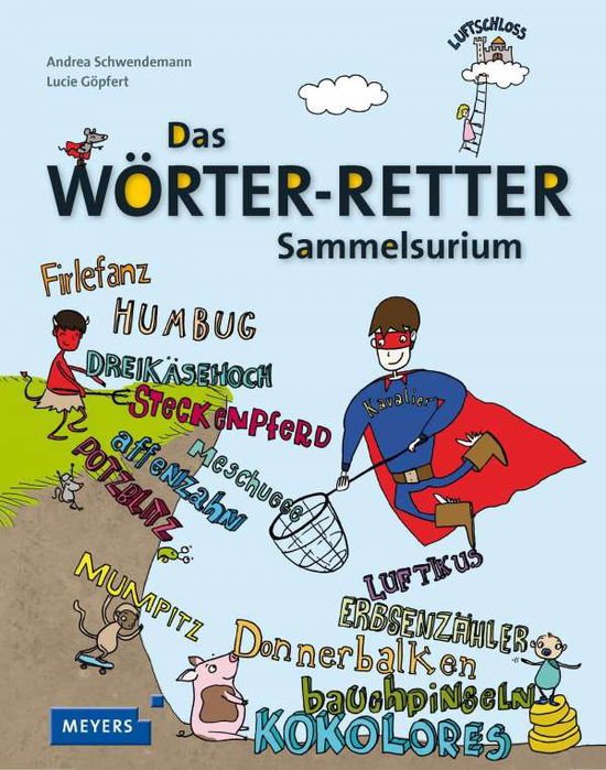 Cover for Schwendemann · Das Wörter-Retter-Sammelsu (Book)