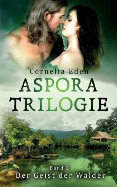 Cover for Eden · Aspora-Trilogie, Band 2 (Book) (2019)