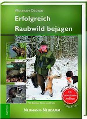 Cover for Wolfram Osgyan · Erfolgreich Raubwild bejagen (Hardcover Book) (2021)