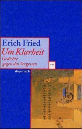 Cover for Erich Fried · Wagenbachs Tb.303 Fried.um Klarheit (Book)