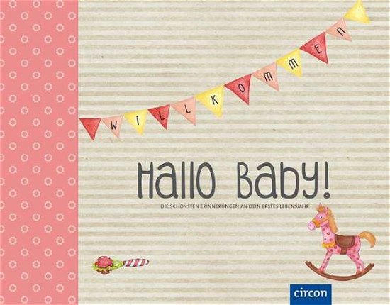 Cover for Giebichenstein · Hallo Baby! (Mädchen) (Buch)