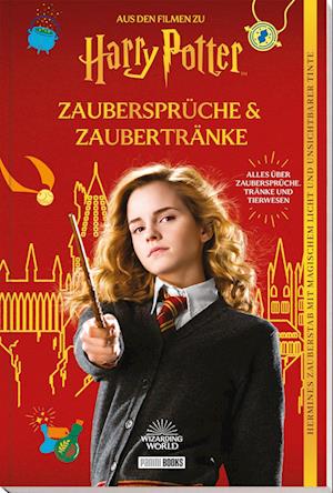 Cover for Cala Spinner · Aus den Filmen zu Harry Potter: Zaubersprüche &amp; Zaubertränke (Book) (2024)