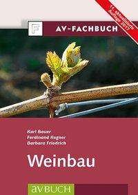 Cover for Bauer · Weinbau (Buch)