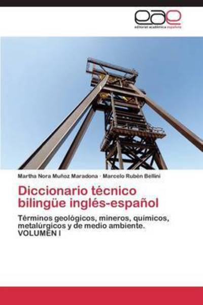 Cover for Bellini Marcelo Ruben · Diccionario Tecnico Bilingue Ingles-espanol (Paperback Book) (2011)