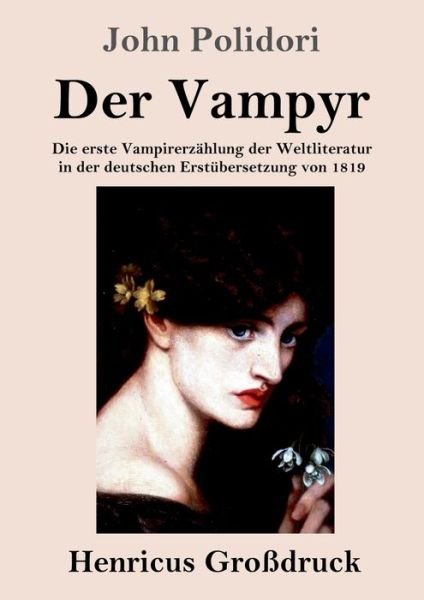 Cover for John Polidori · Der Vampyr (Grossdruck) (Paperback Bog) (2021)