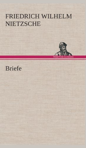 Cover for Friedrich Wilhelm Nietzsche · Briefe (Innbunden bok) [German edition] (2013)