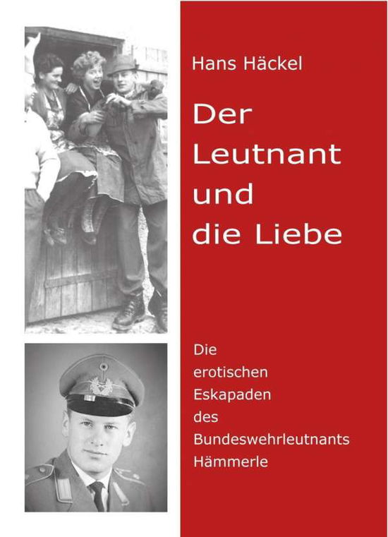 Cover for Häckel · Der Leutnant und die Liebe (Book)