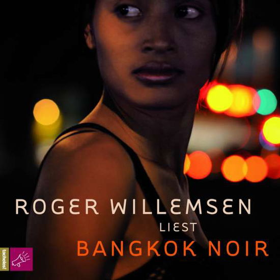 Cover for Roger Willemsen · Bangkok Noir (CD) (2009)