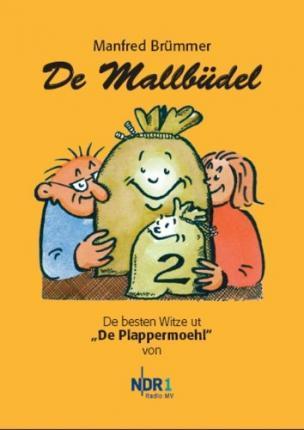 Cover for Manfred Brümmer · De Mallbüdel 2 (Buch) (2009)