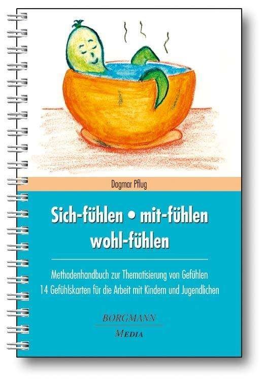 Cover for Pflug · Sich-fühlen - mit-fühlen - wohl-f (Bog)
