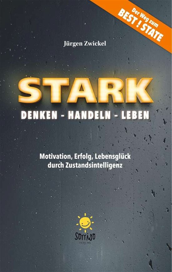 Cover for Zwickel · STARK Denken-Handeln-Leben (Buch)