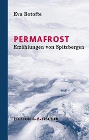 Cover for Botofte · Permafrost (Book)