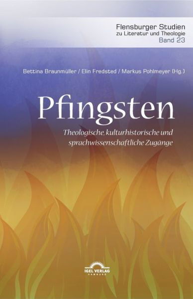 Cover for Markus Pohlmeyer · Pfingsten. Theologische, kulturhistorische und sprachwissenschaftliche Zugange (Paperback Book) (2022)