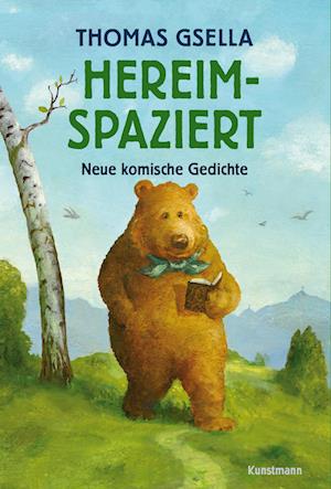 Hereimspaziert - Thomas Gsella - Books - Kunstmann, A - 9783956146039 - August 15, 2024