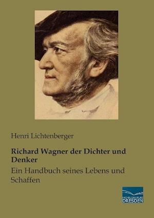 Cover for Lichtenberger · Richard Wagner der Dichte (Book)