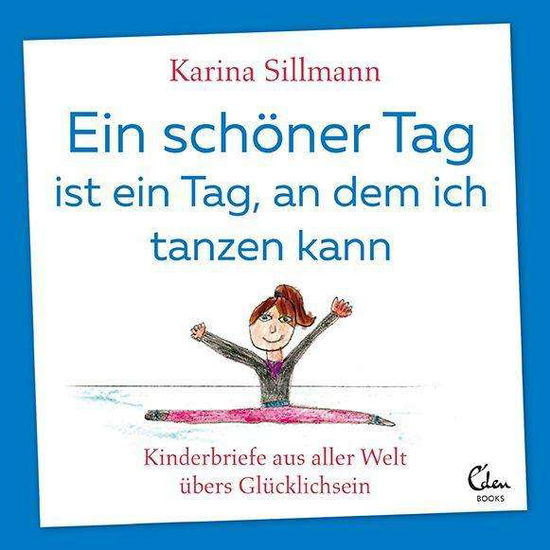 Cover for Sillmann · Ein schöner Tag ist ein Tag, a (Book)