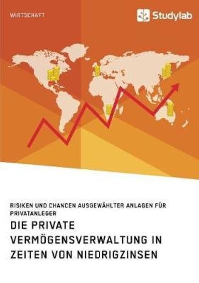 Cover for Anonym · Die private Vermögensverwaltung (Bog) (2018)