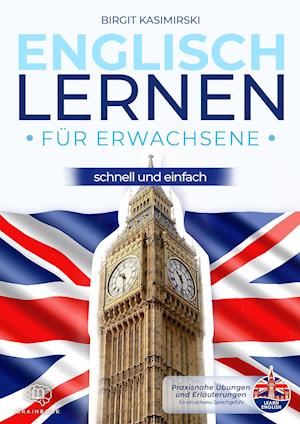 Cover for Birgit Kasimirski · Englisch lernen f?r Erwachsene ? schnell und einfach. (Paperback Book) (2021)