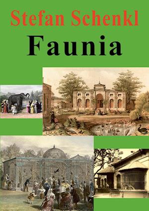 Cover for Stefan Schenkl · Faunia (Book) (2024)