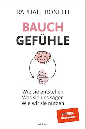 Cover for Raphael Bonelli · Bauchgefühle (Bok) (2022)