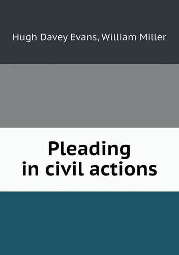 Pleading in Civil Actions - William Miller - Books - Book on Demand Ltd. - 9785518436039 - February 15, 2013