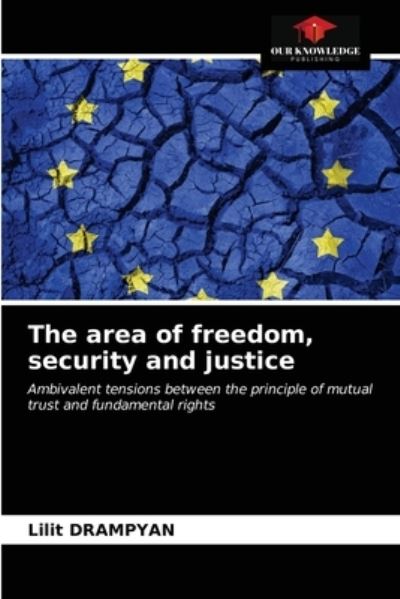 Cover for Lilit Drampyan · The area of freedom, security and justice (Paperback Book) (2021)