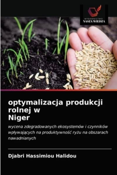 Cover for Djabri Hassimiou Halidou · Optymalizacja Produkcji Rolnej W Niger (Paperback Book) (2021)