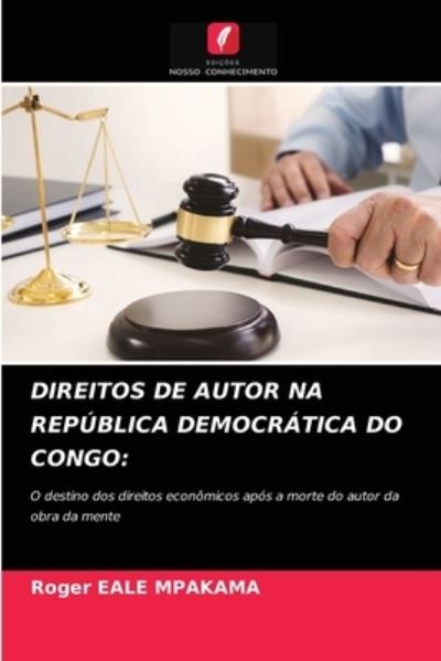Cover for Roger Eale Mpakama · Direitos de Autor Na Republica Democratica Do Congo (Paperback Book) (2021)