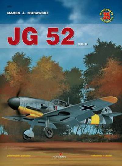 Cover for Marek J. Murawski · Jg 52 Vol. II - Air Miniatures (Taschenbuch) (2010)