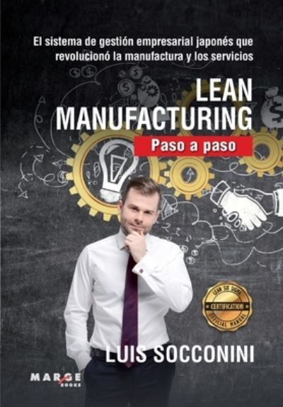 Cover for Luis Vicente Socconini · Lean Manufacturing. Paso a paso (Paperback Book) (2019)