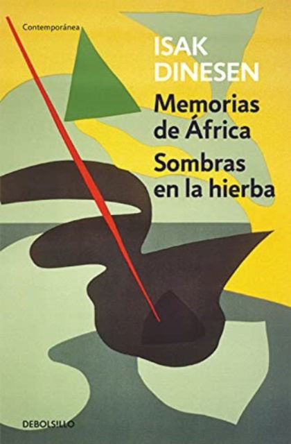 Cover for Isak Dinesen · Memorias de Africa / Sombras en la hierba (Pocketbok) (2016)