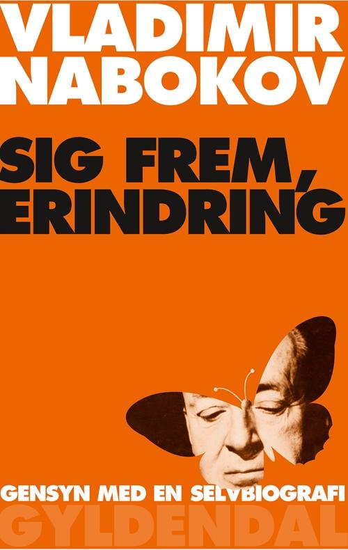 Cover for Vladimir Nabokov · Sig frem, erindring (Heftet bok) [3. utgave] (2014)